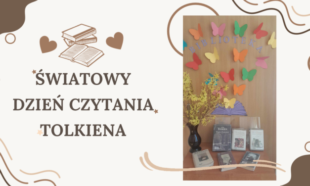 ŚWIATOWY DZIEŃ CZYTANIA TOLKIENA