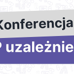 STOP UZALEŻNIENIOM!