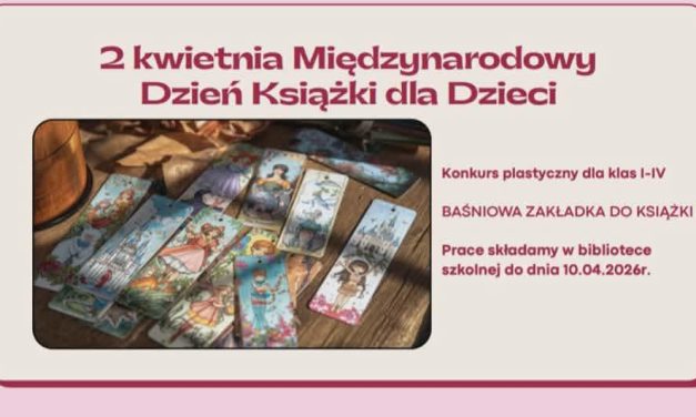Biblioteka szkolna zaprasza uczniów klas I-IV do udziału w konkursie „Baśniowa zakładka do książki”. 📖🔖🧜‍♀️🧚‍♀️👸