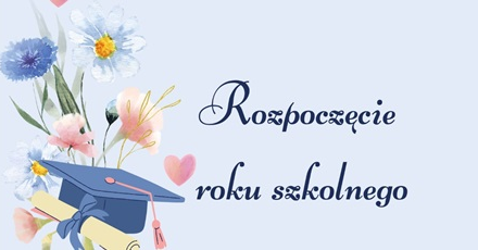 Rozpoczęcie roku szkolnego 2026/2027